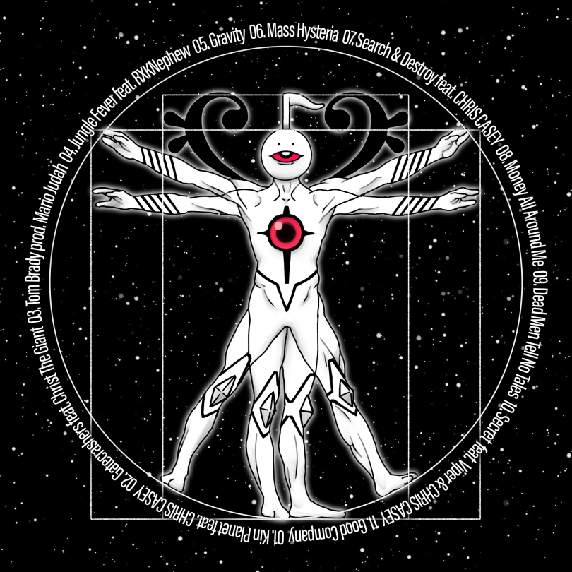 Illustrated back cover with a Vitruvian Man–style figure in a futuristic design, with a red eye on its chest and a smiling face, set against a starry space background. Around the circular edge, white text lists the album’s track titles, including Kin Planet, Gatecrashers, Tom Brady, Jungle Fever feat. RXK Nephew, Gravity, Mass Hysteria, Search & Destroy feat. Chris Casey, Money All Around Me, Dead Men Tell No Tales, Secret, and Good Company.